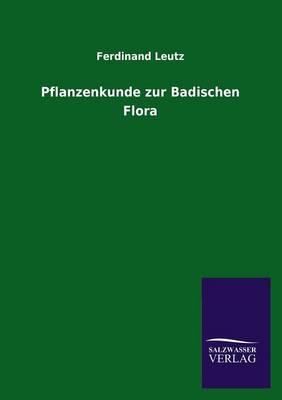 Pflanzenkunde Zur Badischen Flora