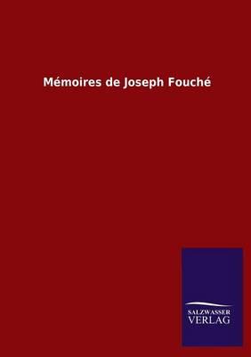 Memoires de Joseph Fouche