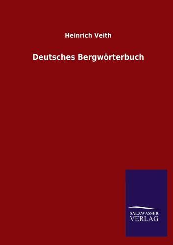 Deutsches Bergwörterbuch