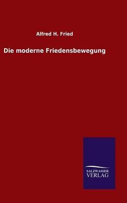 Die moderne Friedensbewegung
