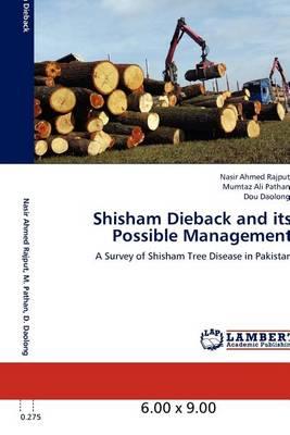 Shisham Dieback and Its Possible Management