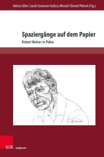 Spaziergänge auf dem Papier: Robert Walser in Polen