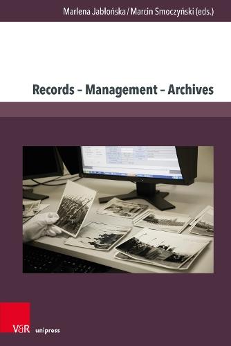 Records – Management – Archives