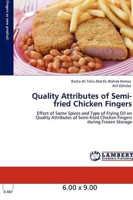 Quality Attributes of Semi-Fried Chicken Fingers