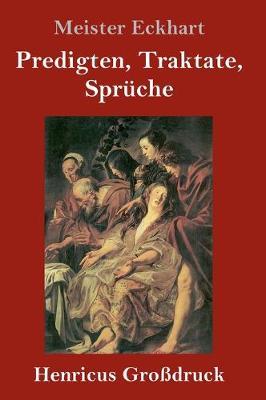 Predigten, Traktate, Sprüche (Großdruck)