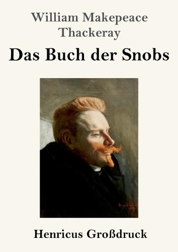 Das Buch der Snobs (Großdruck)