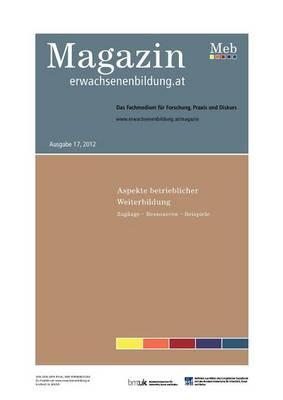 Aspekte Betrieblicher Weiterbildung - Magazin Erwachsenenbildung.AT, 17/2012