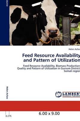 Feed Resource Availability and Pattern of Utilization