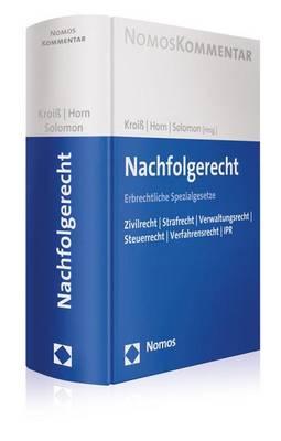 Nachfolgerecht: Erbrechtliche Spezialgesetze