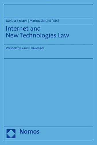 Internet and New Technologies Law: Perspectives and Challenges