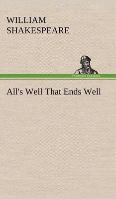 All's Well That Ends Well