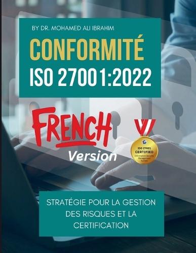 Conformité ISO 27001: Guide pratique des clauses de conformité clés, de la gestion des risques et de la certification