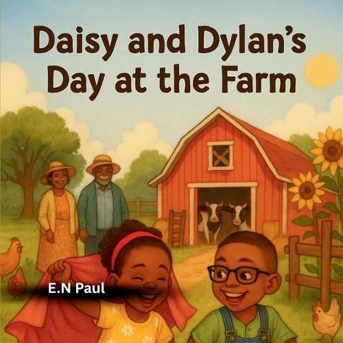 Daisy and Dylan's Day at the Farm for kids