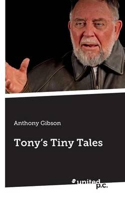 Tony's Tiny Tales