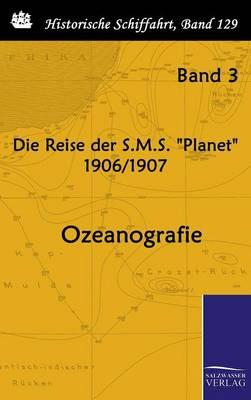 Die Reise der S.M.S. ""Planet"" 1906/1907