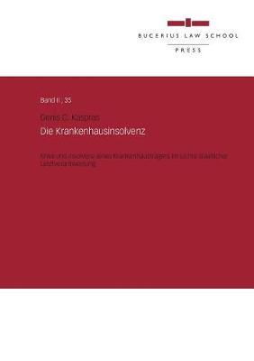 Die Krankenhausinsolvenz