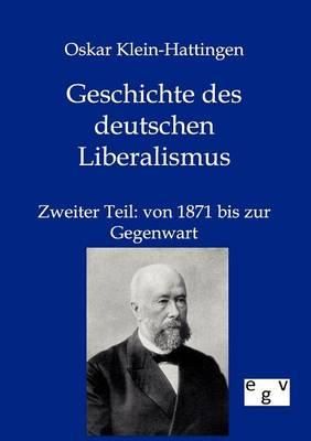 Geschichte des deutschen Liberalismus