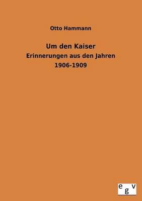 Um den Kaiser