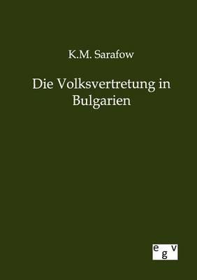 Die Volksvertretung in Bulgarien
