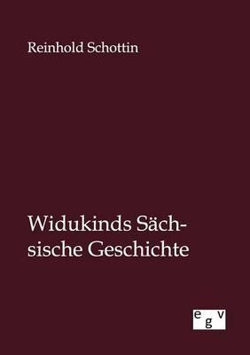 Widukinds Sächsische Geschichte