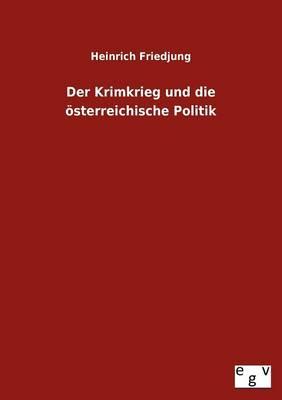 Der Krimkrieg und die österreichische Politik