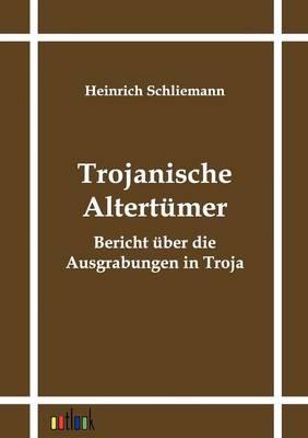Trojanische Altertümer