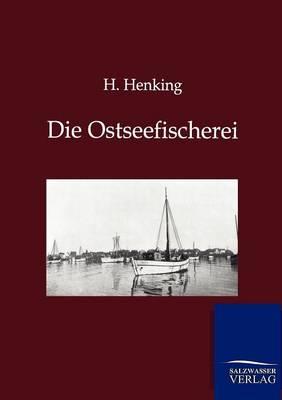 Die Ostseefischerei