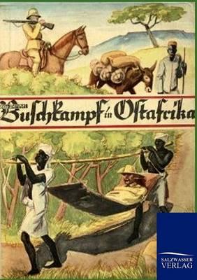 Buschkampf in Ostafrika