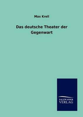 Das Deutsche Theater Der Gegenwart