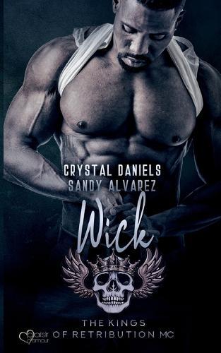 Kings of Retribution MC: Wick (Louisiana Chapter)