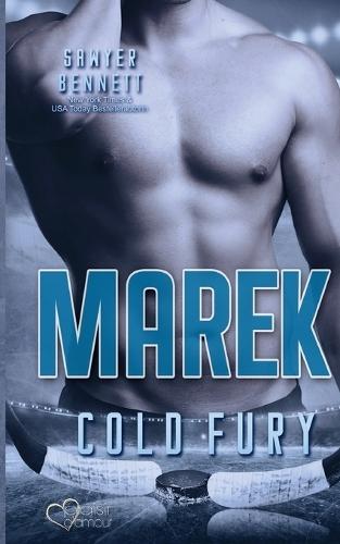 Marek (Carolina Cold Fury-Team Teil 11)