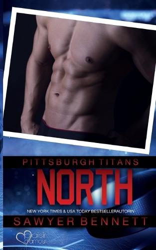 North (Pittsburgh Titans Team Teil 16)