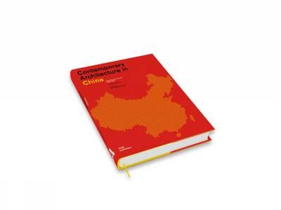 Contemporary Architecture in China: Buildings and Projects 2000-2020