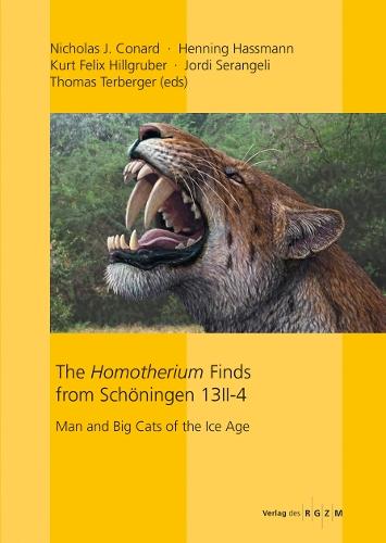 The Homotherium Finds from Schöningen 13 II-4: Man and Big Cats of the Ice Age