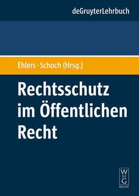 Rechtsschutz im �ffentlichen Recht