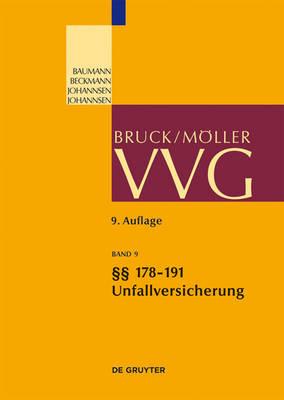 178-191; Allgemeine Unfallversicherungsbedingungen 2008