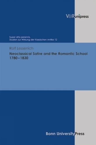 Neoclassical Satire and the Romantic School 17801830