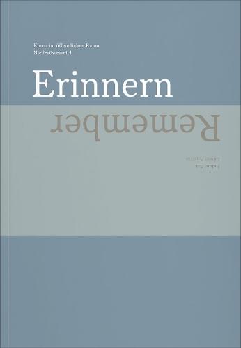 Remember: Public Art Lower Austria