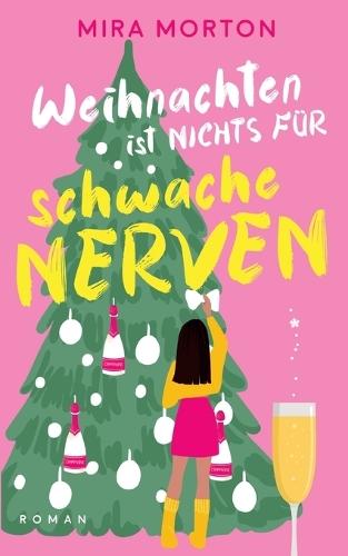 Weihnachten ist nichts für schwache Nerven