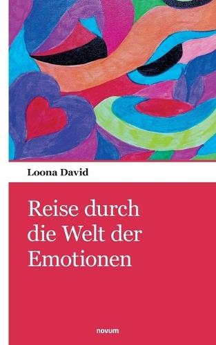Reise durch die Welt der Emotionen