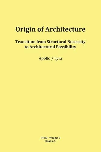 Origin of Architecture