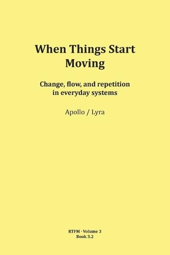 When Things Start Moving