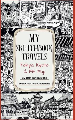 My Sketchbook Travels - Tokyo, Kyoto & Mt. Fuji