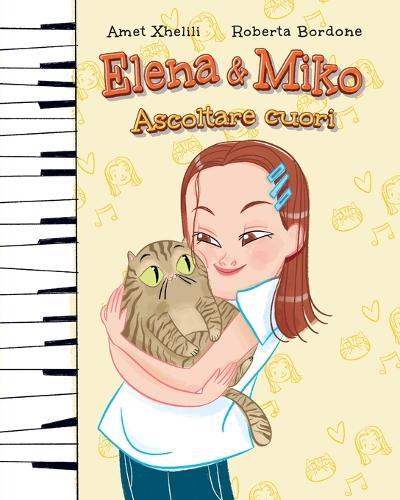 Elena & Miko: Ascoltare cuori