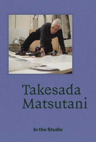 In the Studio: Takesada Matsutani
