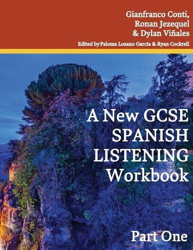 A New GCSE Spanish Listening Workbook: Part One