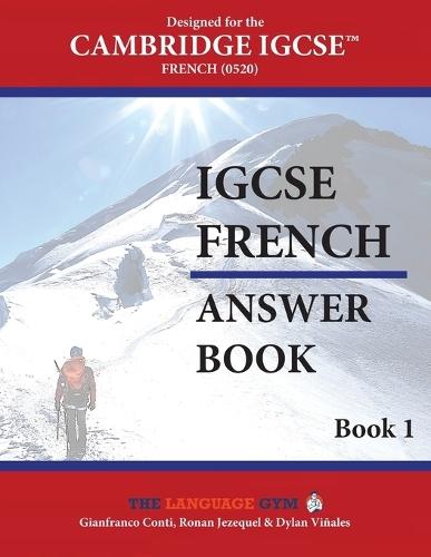 Designed for Cambridge IGCSE French 0520 - Answer Booklet