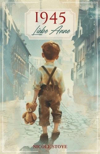 1945 - Liebe Anne