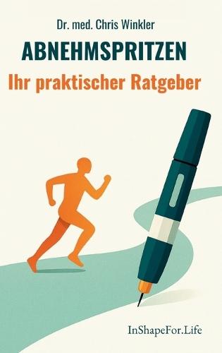 Abnehmspritzen: Ihr praktischer Ratgeber