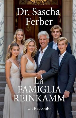 La Famiglia Reinkamm - Un Racconto
